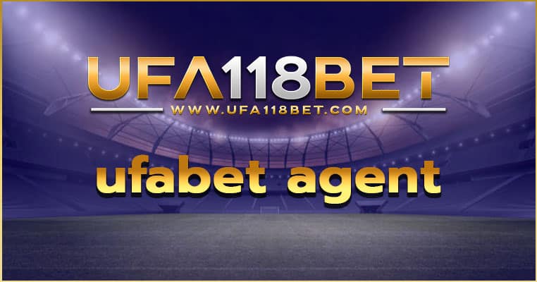 ufabet agent เว็บแทงบอลออนไลน์ที่ดีที่สุด